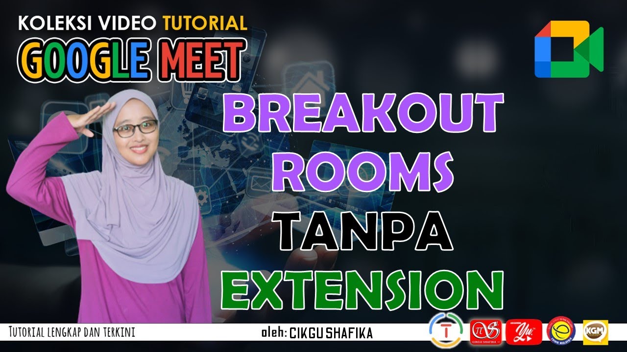 [TANPA EXTENSION] Breakout Rooms Dalam Google Meet