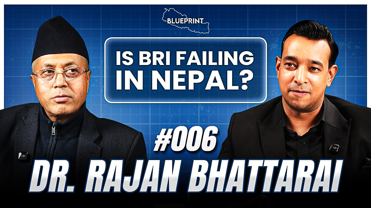 Blueprint #006 - Dr. Rajan Bhattarai