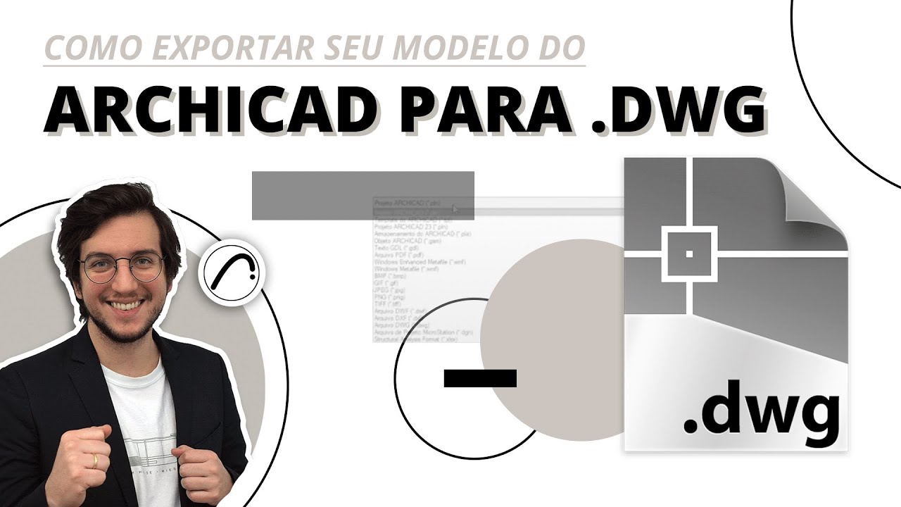 Como exportar seu modelo do Archicad para .DWG | Hub Prática Criativa