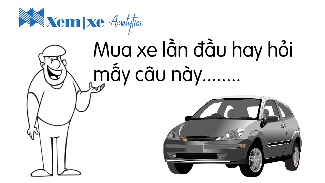 P1: Sợ | Mua &ocirc; t&ocirc; lần đầu hay hỏi mấy c&acirc;u n&agrave;y !