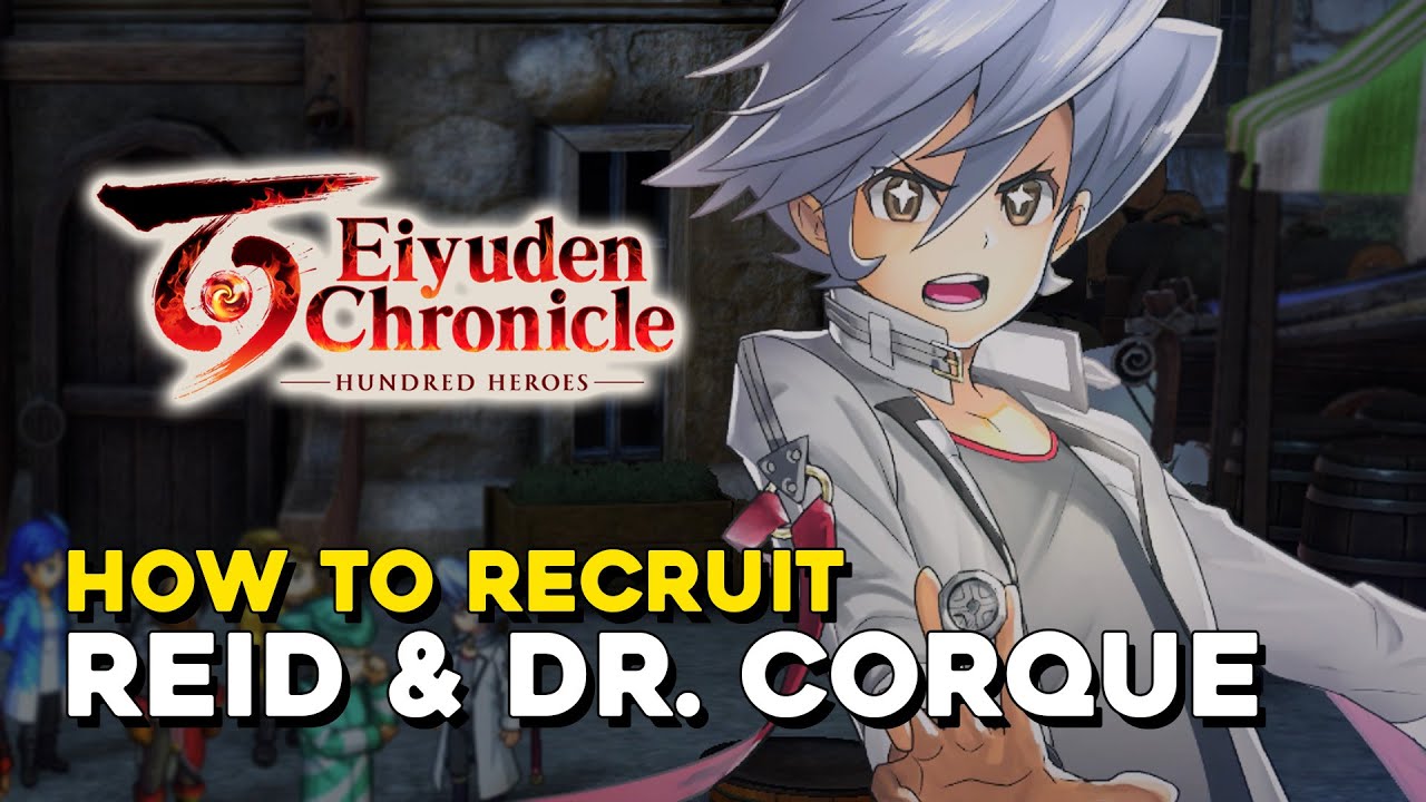 Eiyuden Chronicle Hundred Heroes How To Recuit Reid & Dr. Corque (Beigoma Quest Guide)