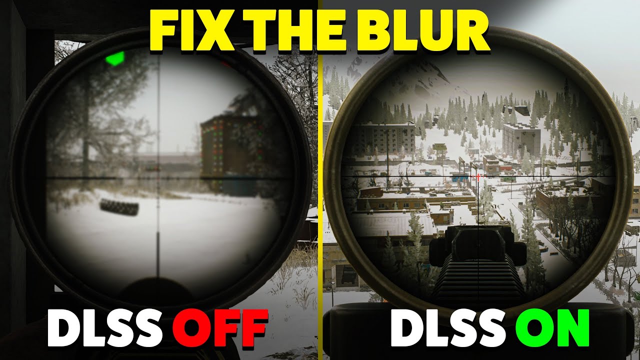 How to FIX Blurry Scopes with DLSS 4.5  - Escape From Tarkov