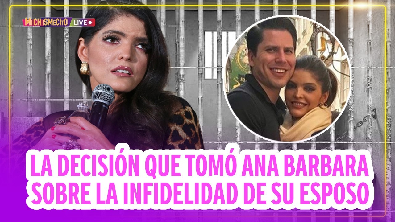 La decisión que tomó Ana Barbara sobre la infidelidad de su esposo / MICHISMECITO