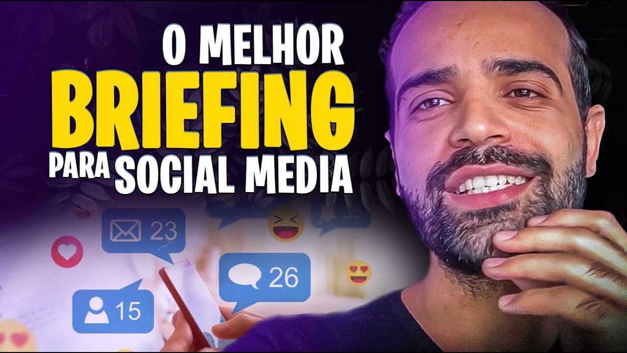 COMO FAZER UM BRIEFING PARA SOCIAL MEDIA | TUTORIAL COMPLETO