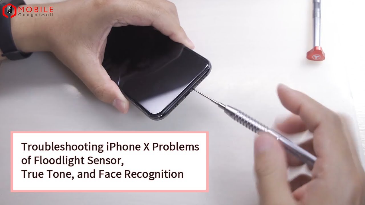 Troubleshooting iPhone X Problems of Floodlight Sensor, True Tone, and Face Recognition