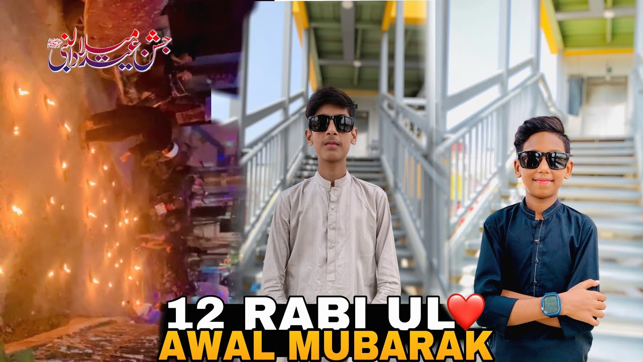 "12 Rabi ul Awal Celebration | Lights, Langar & chiraga our cheez Bhi baati (ASHIRVLOG804)