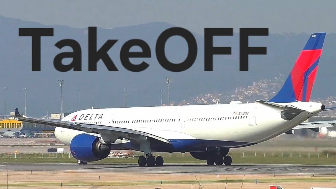 TAKEOFF- Delta A330-900 Barcelona aeropuerto 