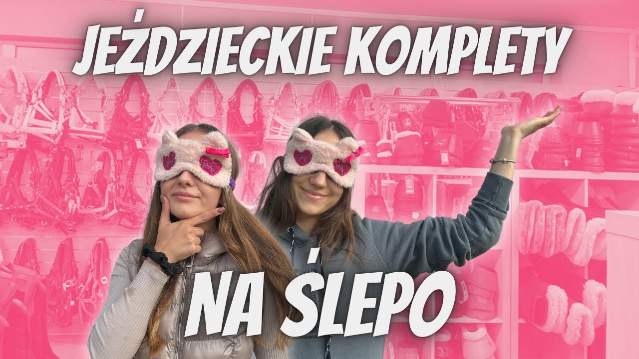 UKŁADAMY JEŹDZIECKIE KOMPLETY NA ŚLEPO W CAVALLOSHOP 🐴