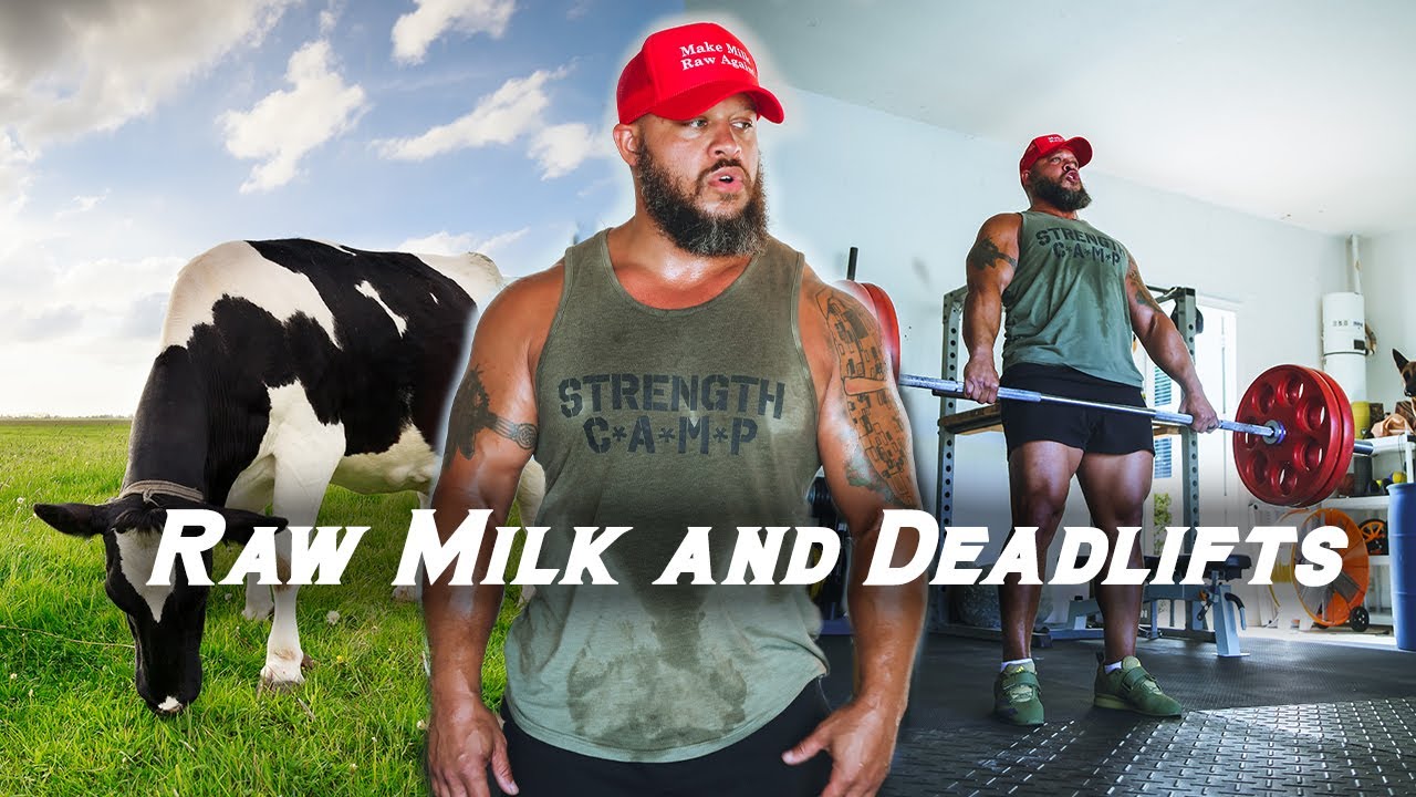 Raw Milk and Deadlifts