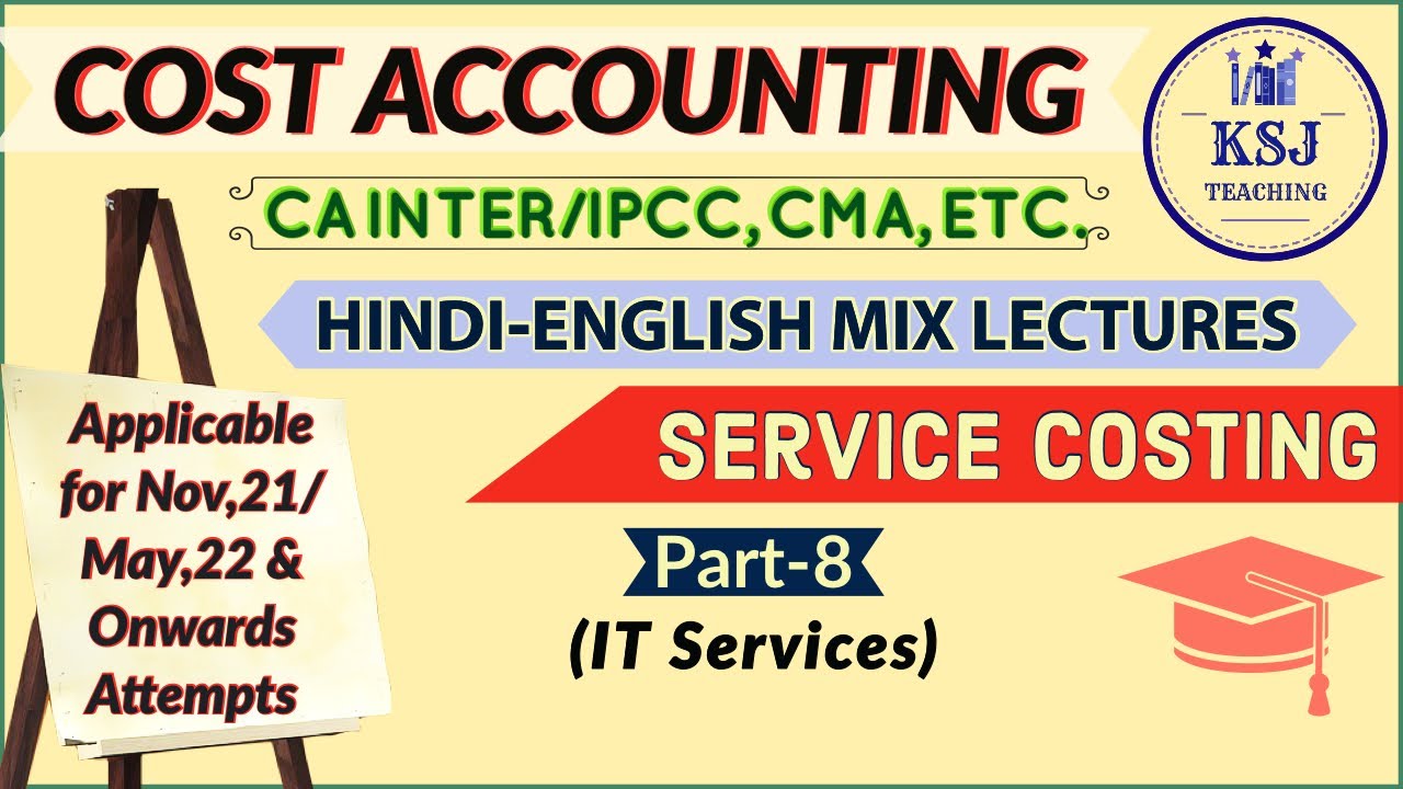 Lecture-155-CA/CMA Intermediate Cost Accounting- Service/Operating Costing-VIII