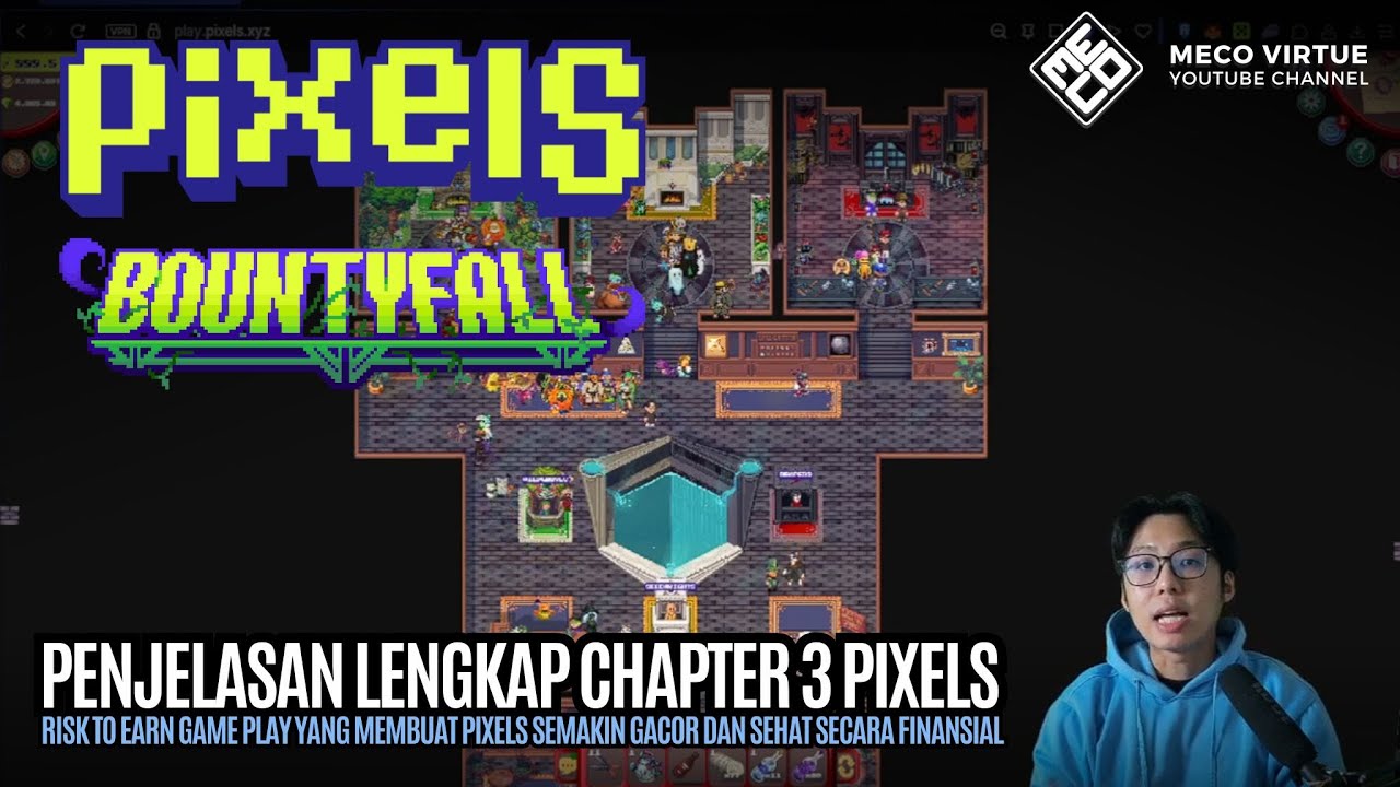 Tutorial Lengkap Cara Garap Pixels Chapter 3: BOUNTYFALL - Pixels Indonesia [Mobile/PC]