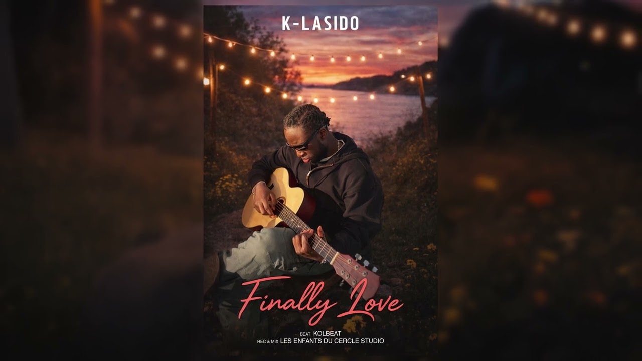 K-Lasido – Finally Love | Official Audio | Afrobeat 2026