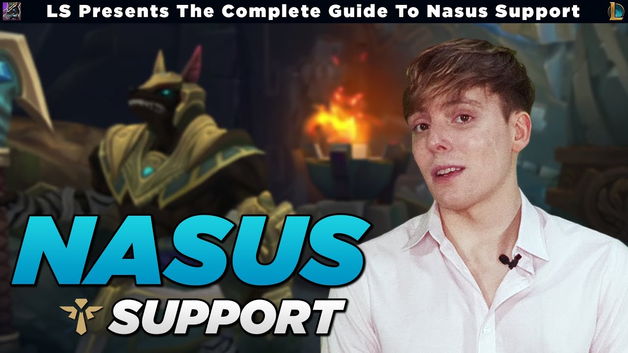 LS | The Guide To Nasus Support