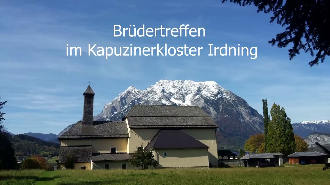 Kapuziner Br&uuml;dertreffen - Irdning