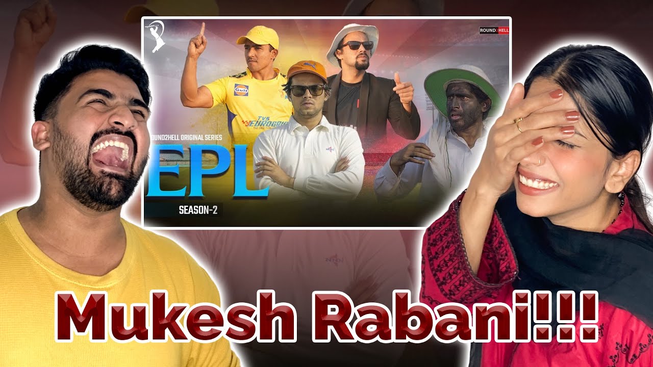 Pakistani Reacts on EPL | Season 2 | Round2Hell | R2H | Eshman Reacts
