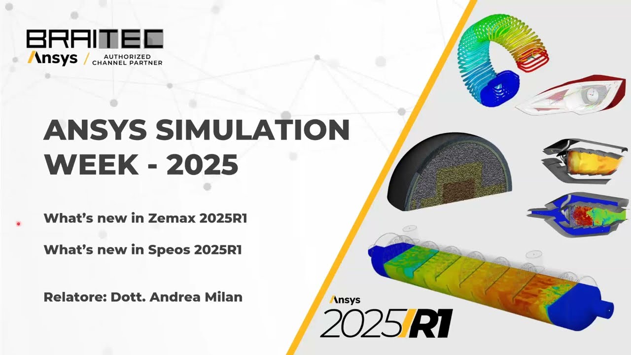 Ansys Simulation Week  2025 -  Sessione 