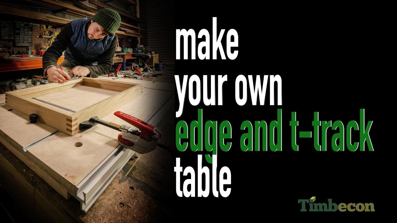 Make Your Own Edge and T-Track Table