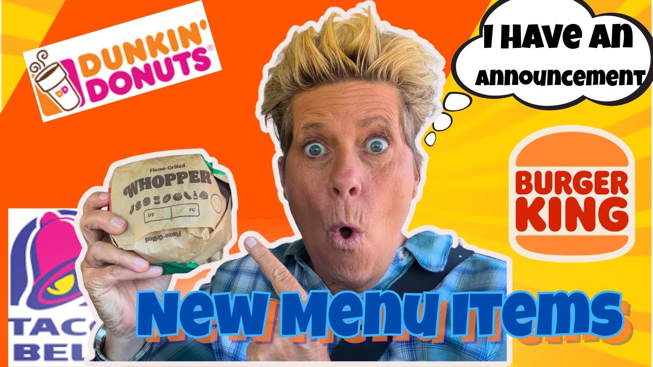 New Fast Food Menu Items!