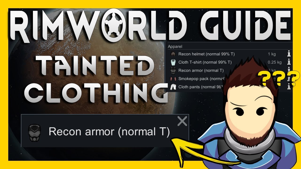 RimWorld Guide to Tainted Clothing - What to do &how to deal with dead people's apparel [2024, 1.5+]