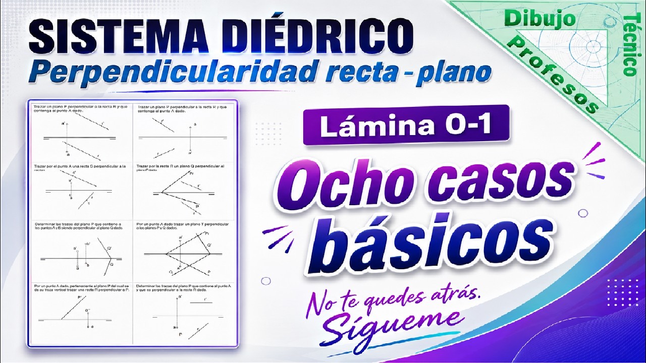 Diédrico. PERPENDICULARIDAD RECTA-PLANO. LAMINA 0-1. Iniciación. Dibujo técnico