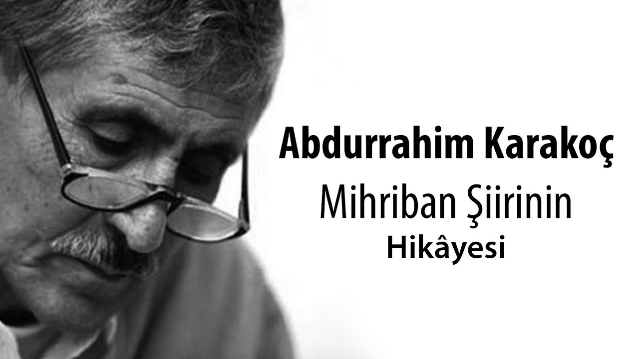 Mihriban Şiirinin Hikayesi- Muhammet Kalem