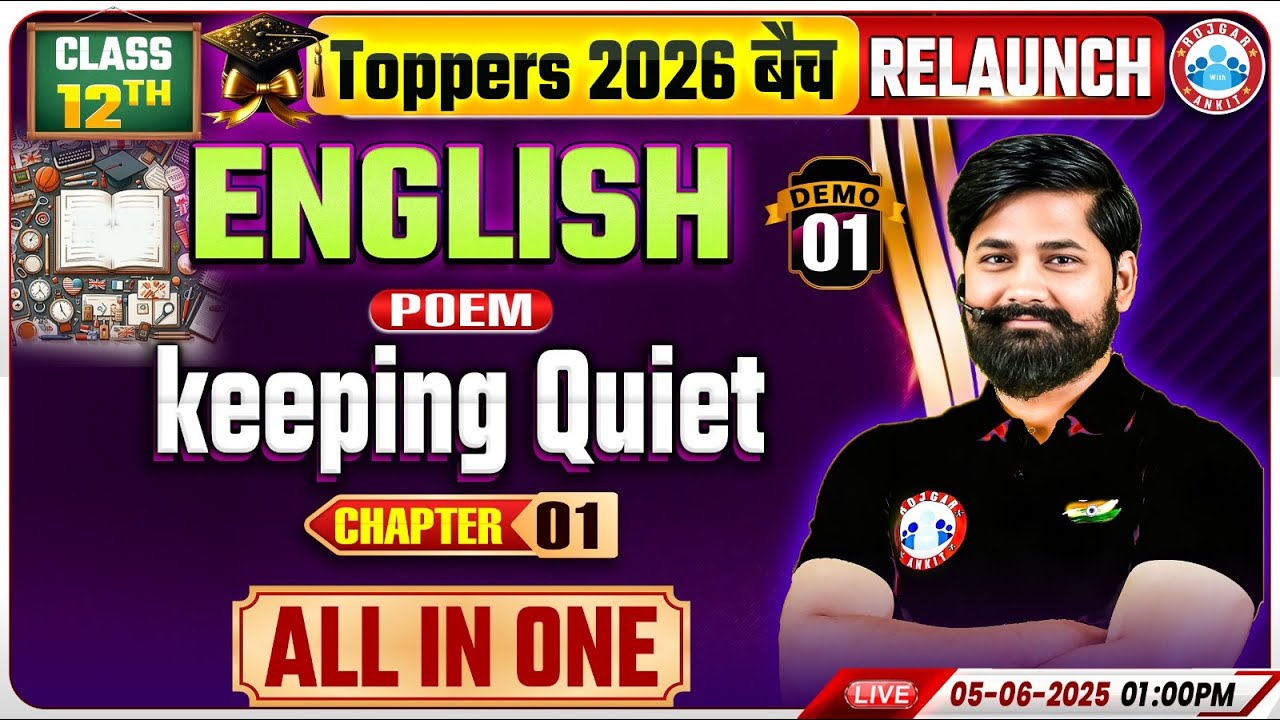 Class 12 English Chapter 1 Keeping Quiet Poem | Demo #1 | Toppers 2026 Relaunch Batch | By RWA