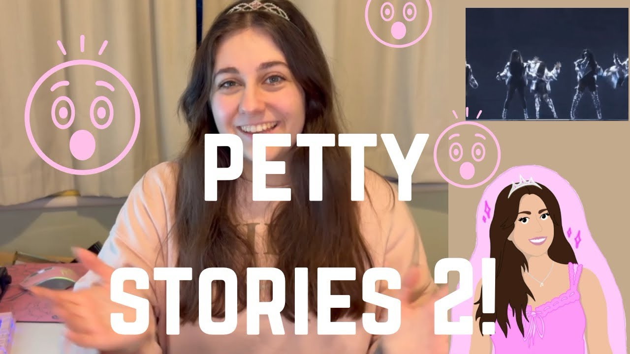 Celebrity drama!? Petty stories part 2!