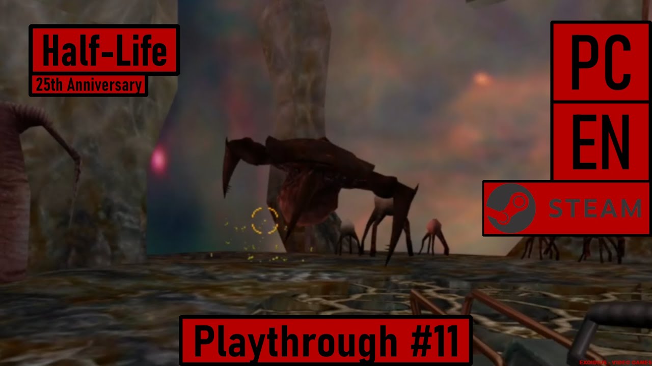 Half-Life (25th Anniversary) [PC|Steam|EN] - Playthrough #11