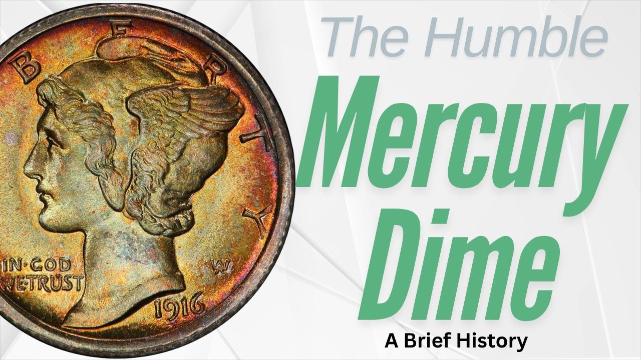 Collecting Mercury Dimes - A Brief History of One of the Most Beautiful US Coins in Numismatics