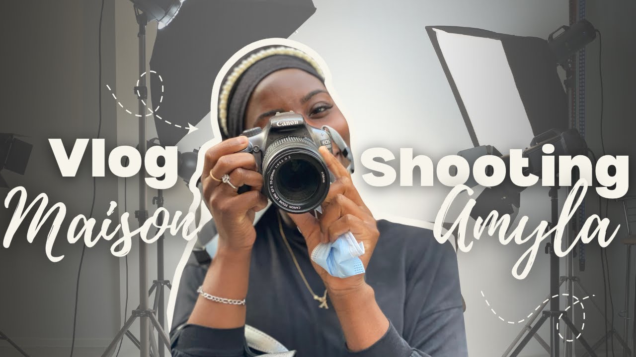 VLOG - Amy en shooting pour Maison Amyla