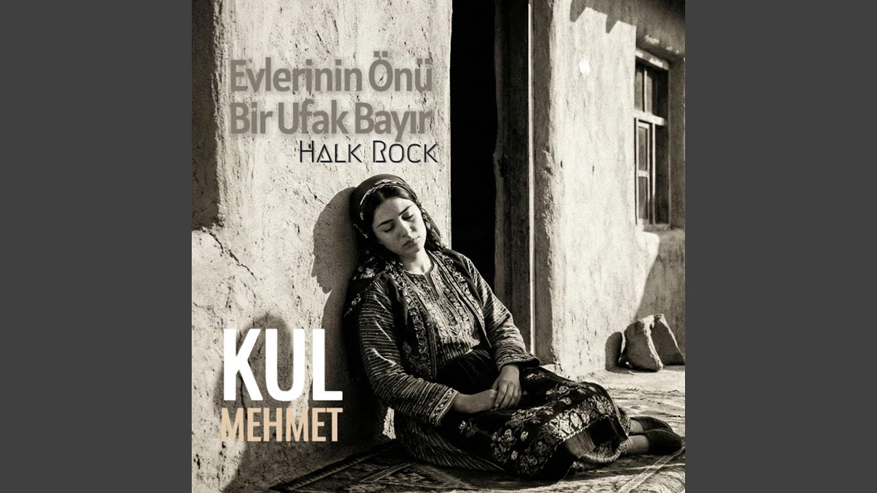Evlerinin Önü Bir Ufak Bayır (Halk Rock)
