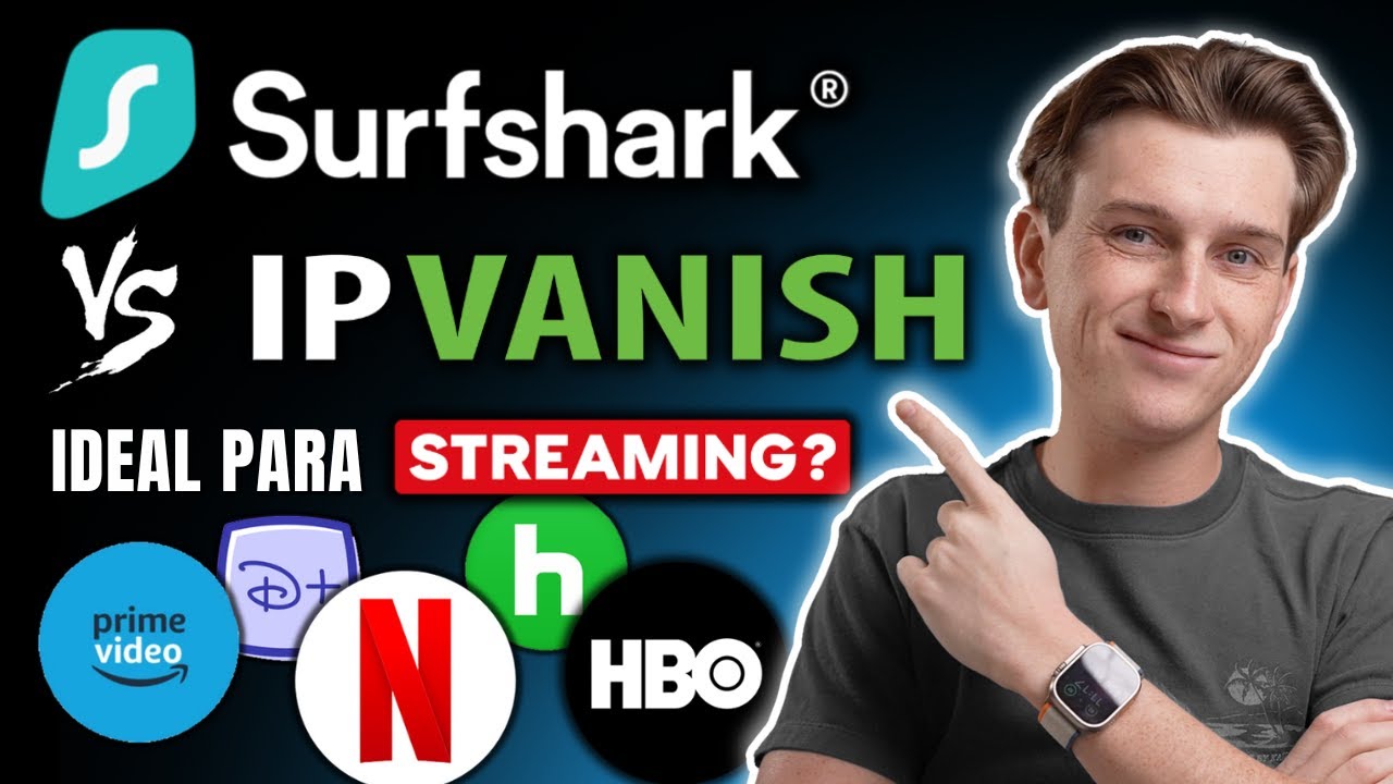 IPVanish vs Surfshark: Melhores VPNs para Streaming em 2025 – Qual Escolher?