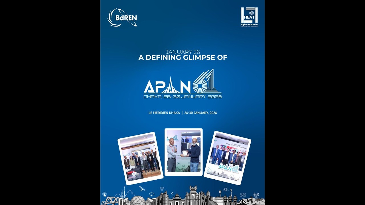 APAN61 Recap in Dhaka, Bangladesh - 26th - 30th January 2026