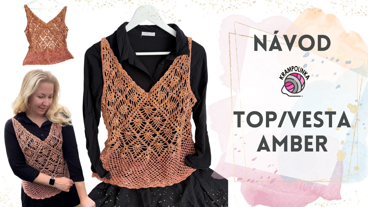 Háčkovaný Top/Vesta Amber | Jednoduchý návod s ananasovým vzorem 🍍