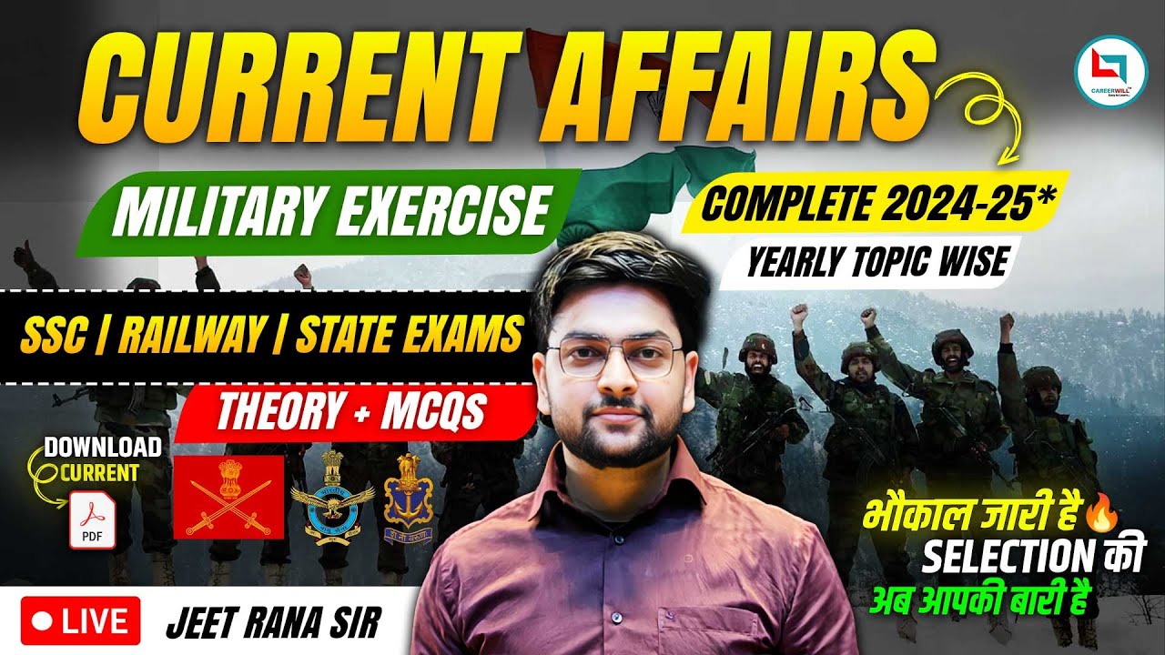 🔥 Military Exercises 2024 | Current Affairs 2024 Topic Wise | MASTER Current Affairs by Jeet Rana