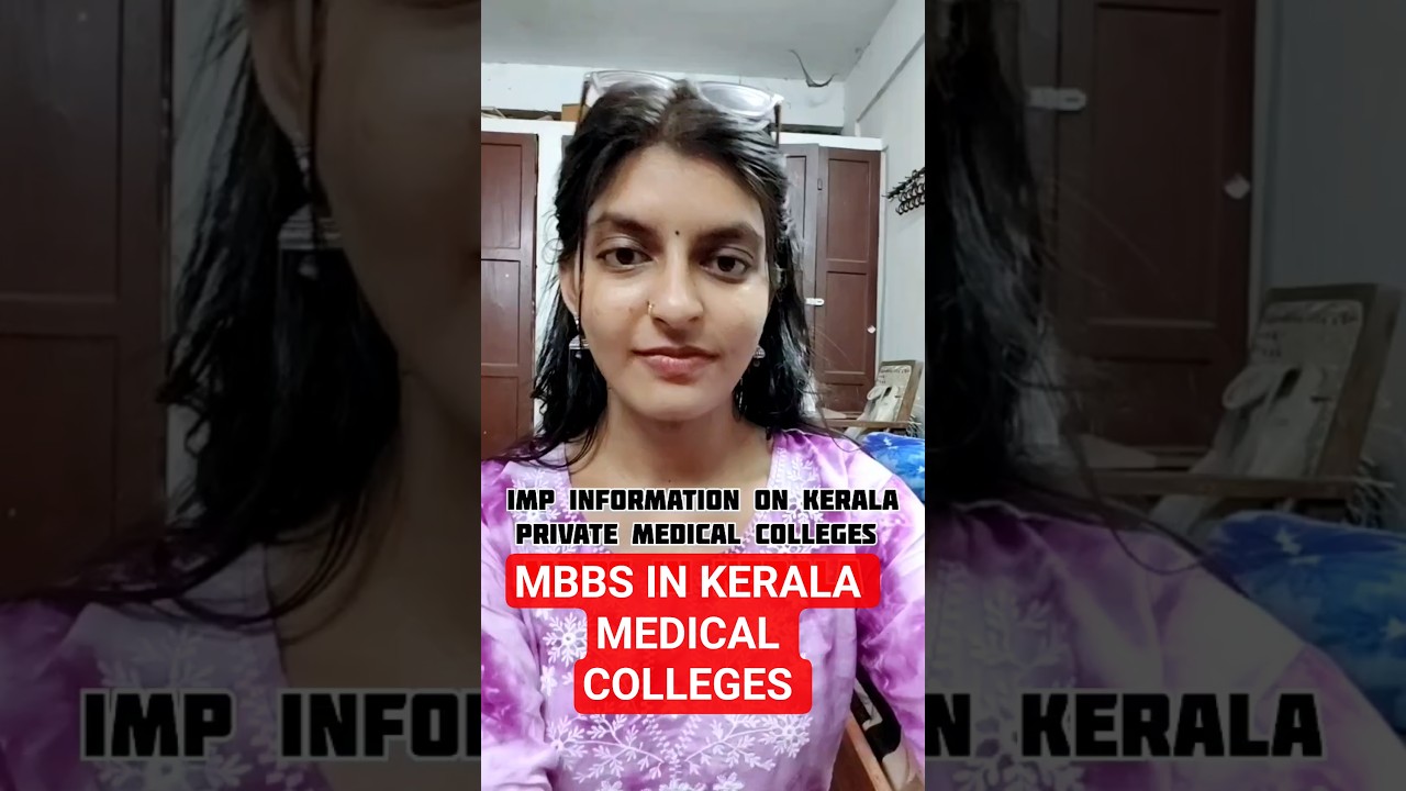 Kerala Medical Colleges Private don't miss it 💯 correct #mbbsprivatecolleges #mbbskerala #neet2025
