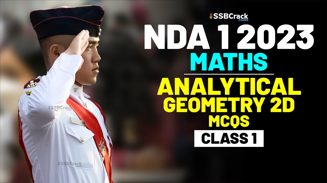 NDA 1 2023 Exam Maths Important Question & Answer - Analytical Geometry 2D - Class 1