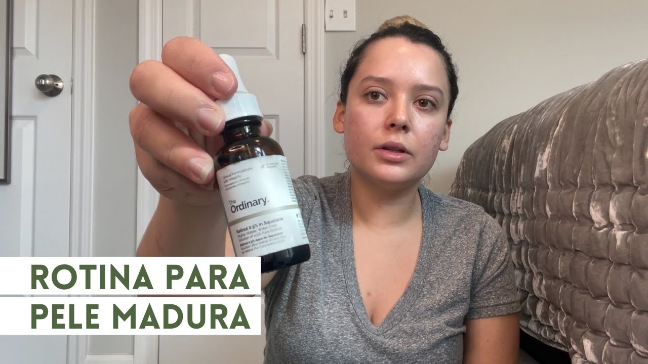 Rotina para pele madura com The Ordinary #PeleSemFiltro | Bru Lima Beauty