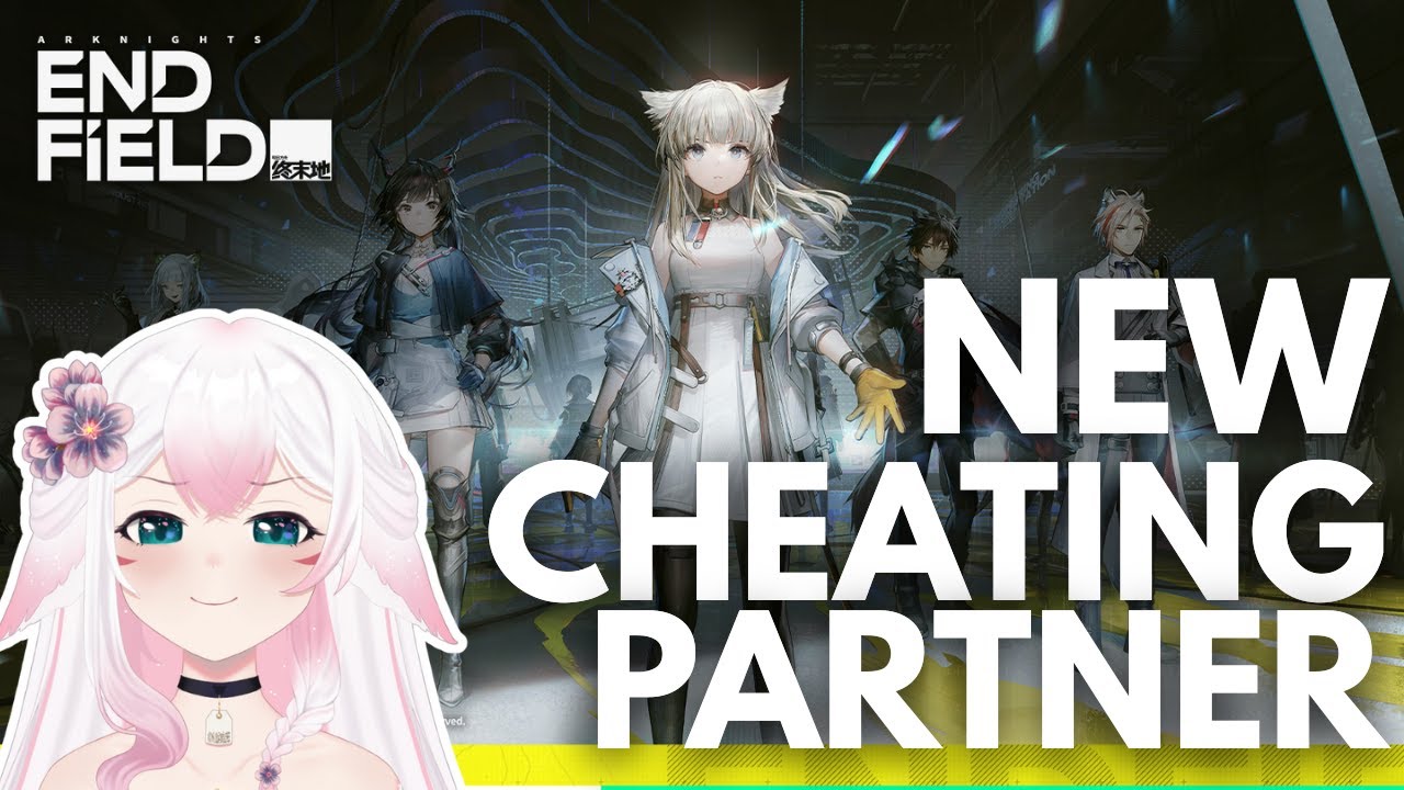 🔴wake up babe, NEW CHEATING PARTNER DROPPED!🔴Arknights: Endfield!