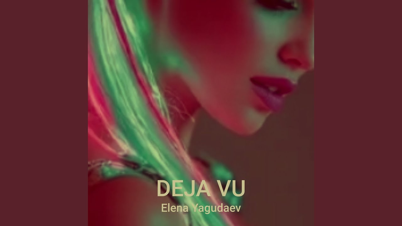 Deja Vu