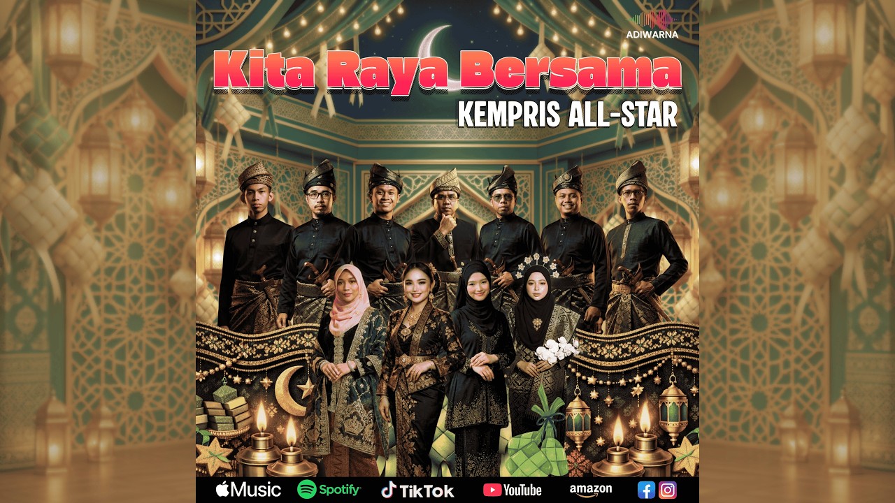 KITA RAYA BERSAMA - KEMPRIS All-star 2026  | Official Music Video