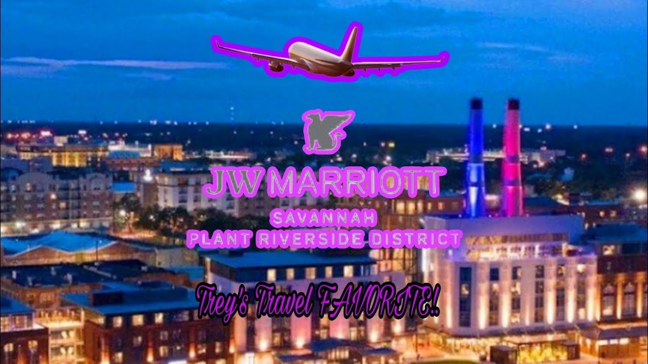 JW Marriott Savannah Plant Riverside District Hotel, Museum, RoofTop Lounge, Stunning Rooms