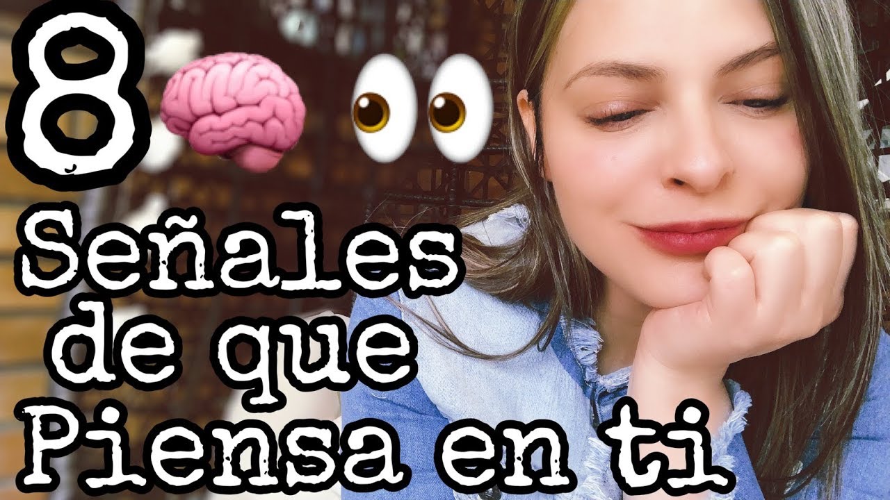 8 SEÑALES TELEPÁTICAS DE QUE ALGUIEN PIENSA EN TI
