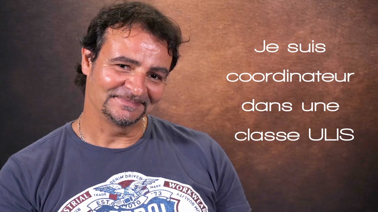 Je suis coordinateur dans une classe ULIS