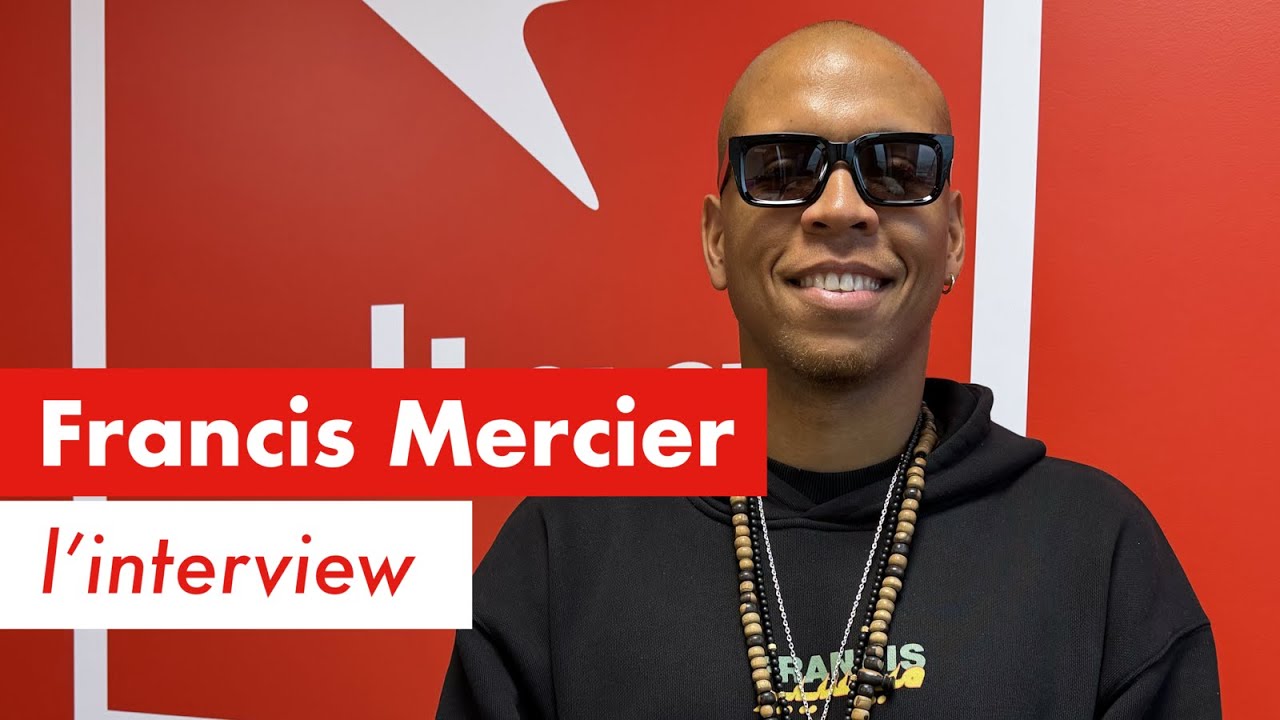 Francis Mercier : l'interview