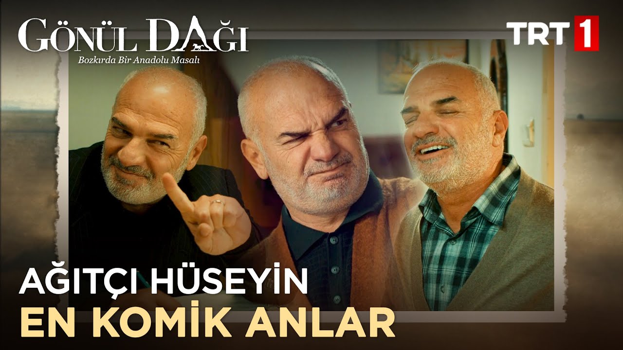 Ağıtçı Hüseyin'in En Komik Anları - Gönül Dağı