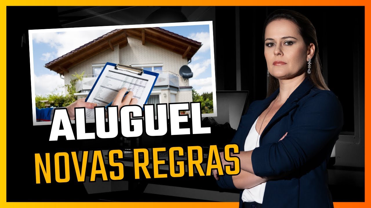 Novas Regras para Alugar Imóveis - Prepare-se!