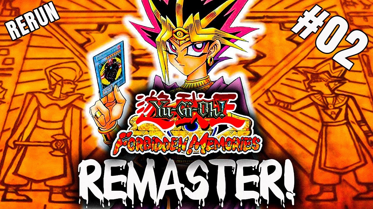 eu tenho NOJO do MAGO DO TEMPO! CARTA MALDITA! YUGIOH! FORBIDDEN MEMORIE MOD: REMASTER RERUN #02