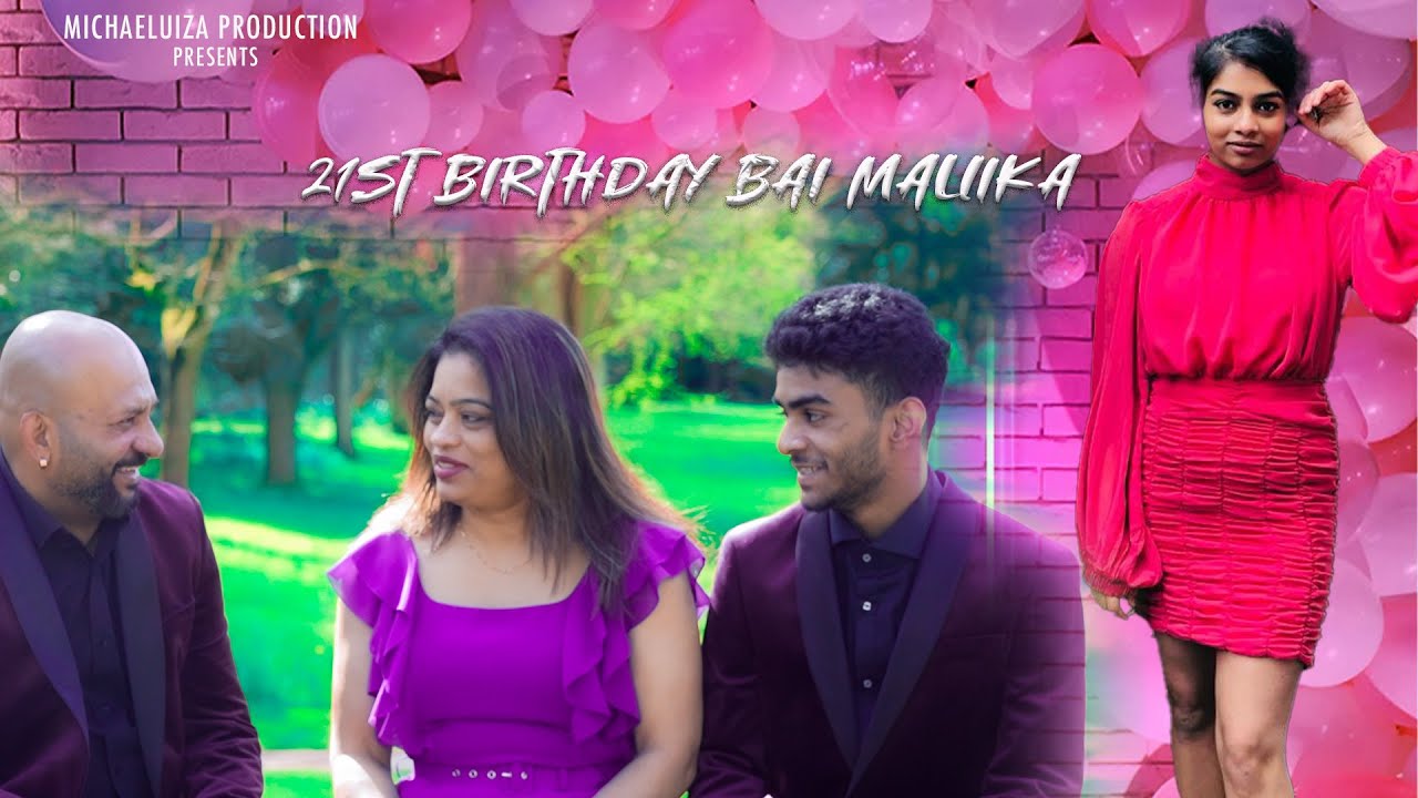 21ST BIRTHDAY BAI MALLIKA || BY MICHAEL PINTO