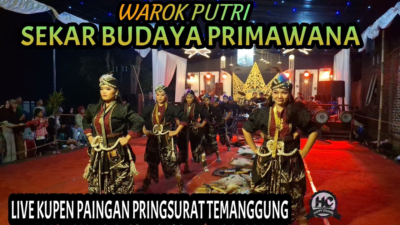 WAROK PUTRI || SEKAR BUDAYA PRIMAWANA LIVE KUPEN PAINGAN PRINGSURAT TEMANGGUNG